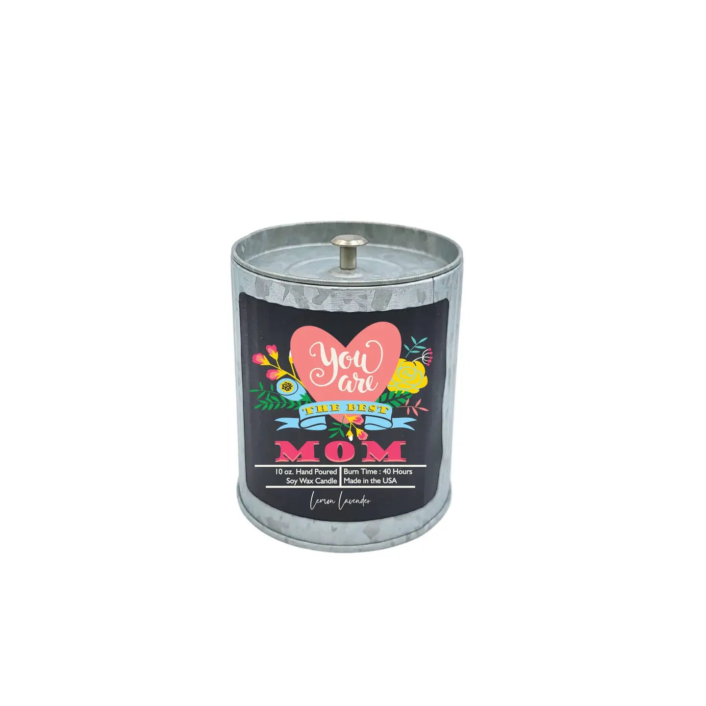 You are the Best Mom Candle