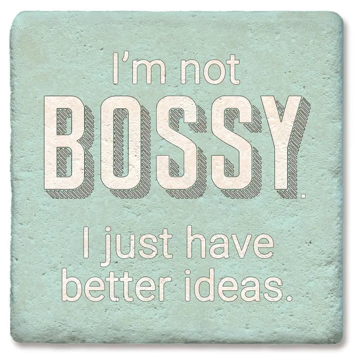 Coaster - Bossy