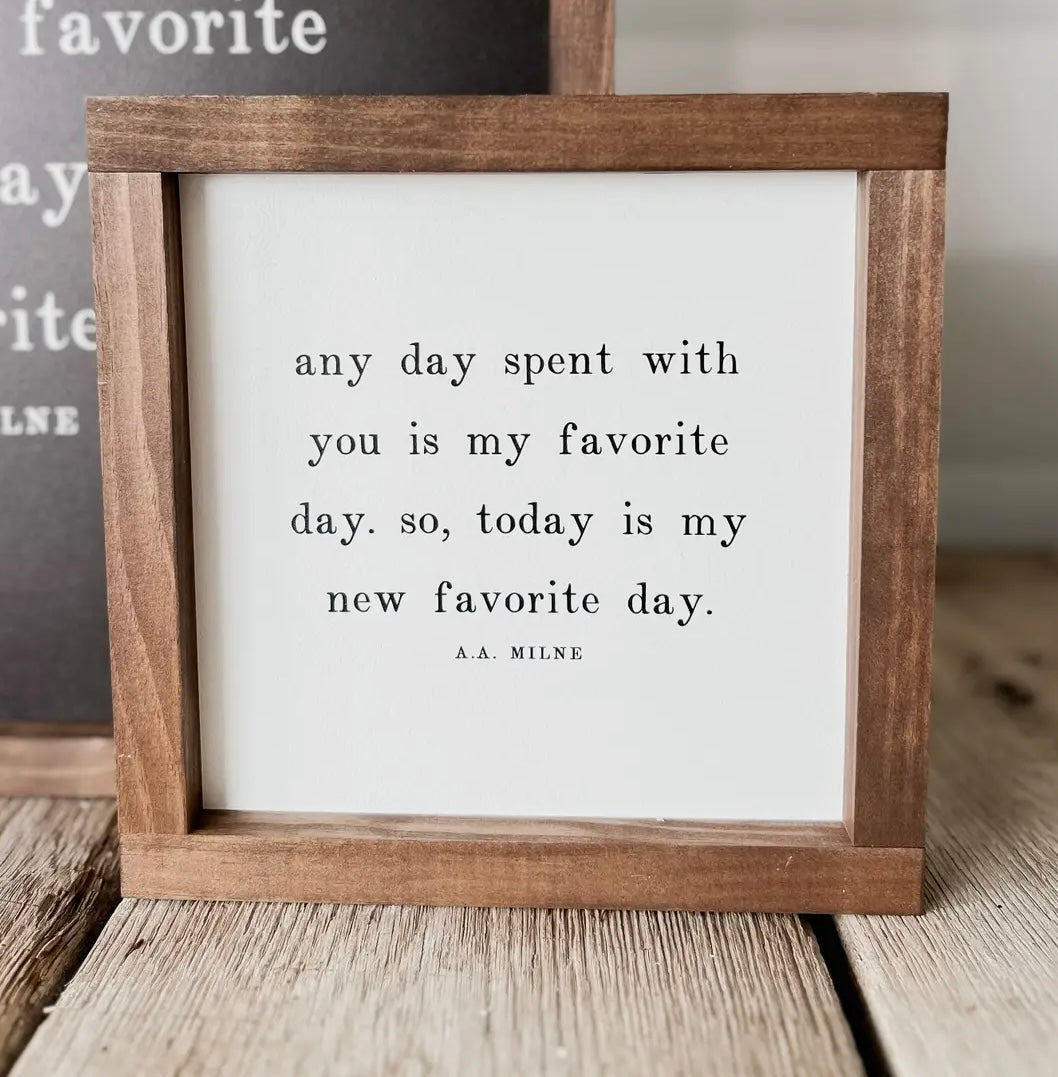 Sign - Any Day Spent with You