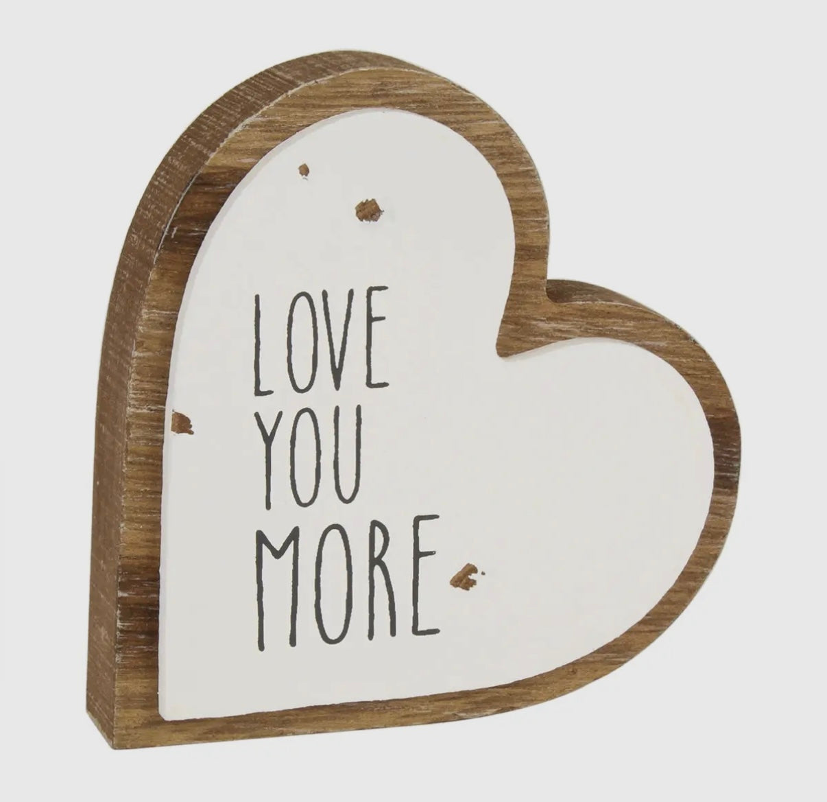 Love You More Shelf Sitter