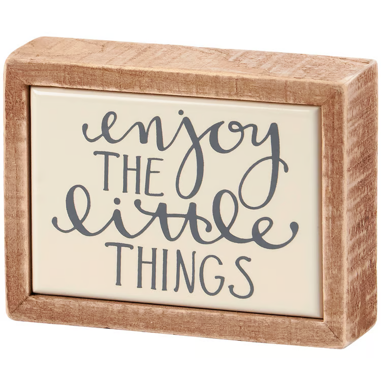 Mini Block Sign - Enjoy the Little Things