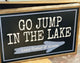 Custom Lake/River Sign