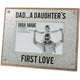 Frame - Dad Daughter's First Love
