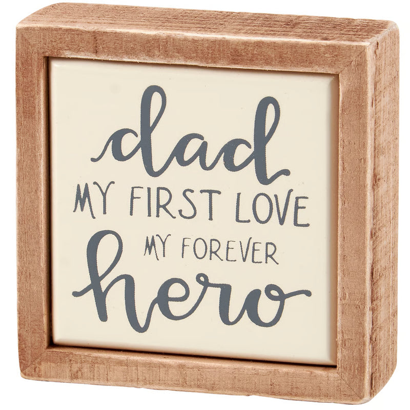 Box Sign Mini - Dad Forever Hero