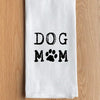 Dog Mom Kitchen Towel