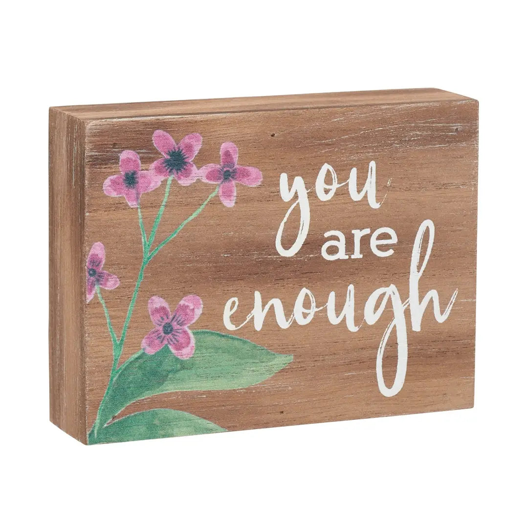 Block Sign - You are Enough