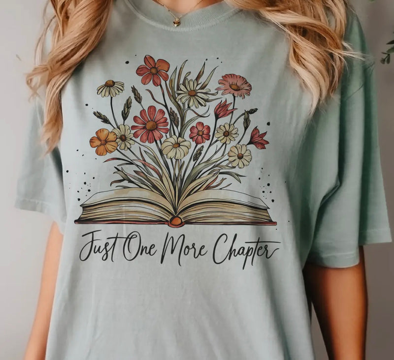 Just One More Chapter Tee