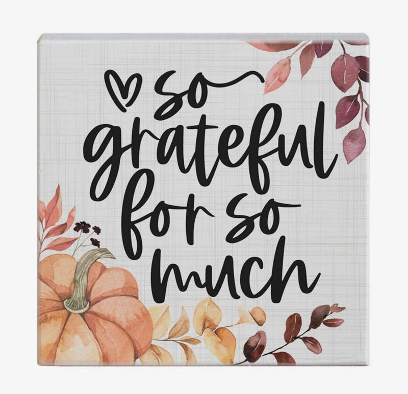 Block Sign - so Grateful