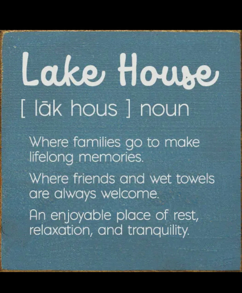 Lake House Noun Sign