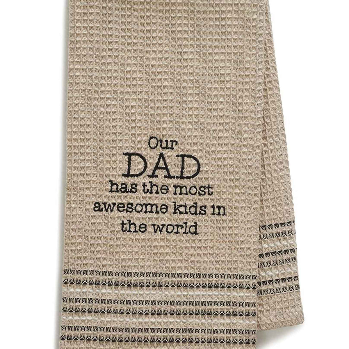 Dishtowel - Our Dad