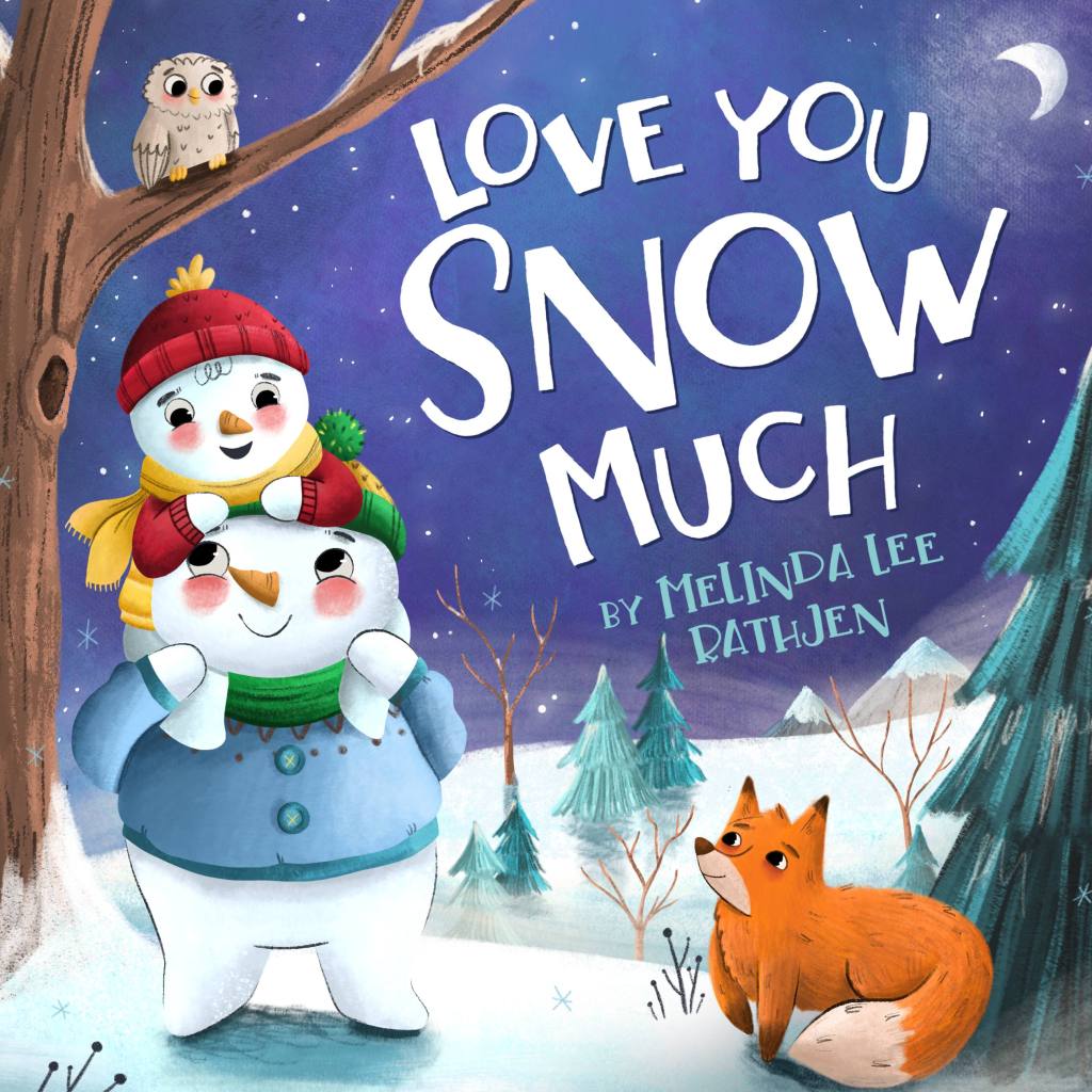 Love You Snow Much Board Book