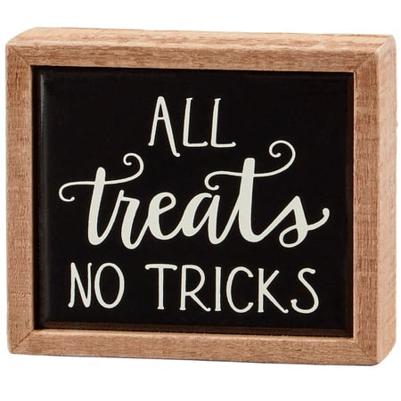 Mini Box Sign - All Treats No Tricks