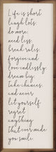 Vertical Sign - Life is Short
