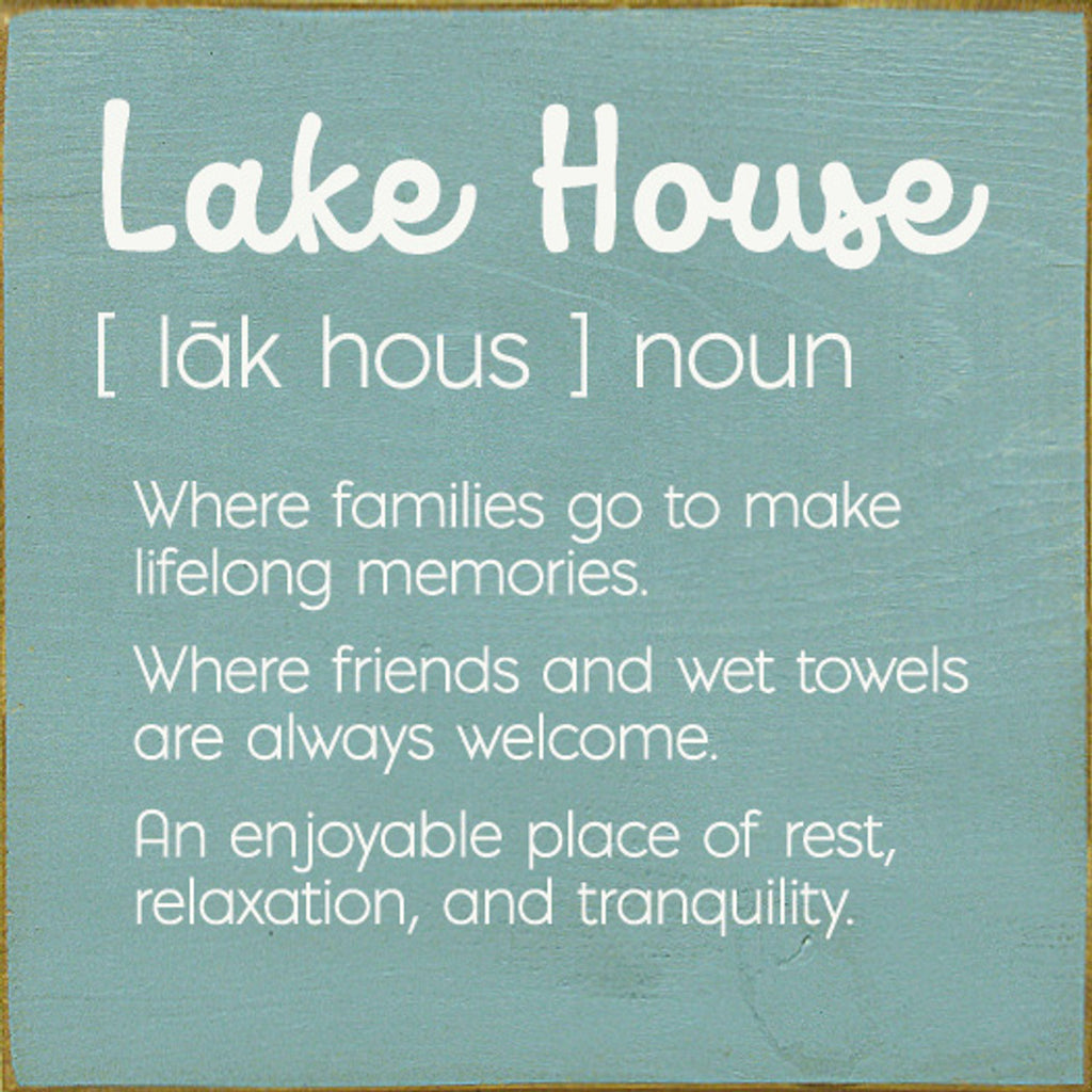 Lake House Noun Sign