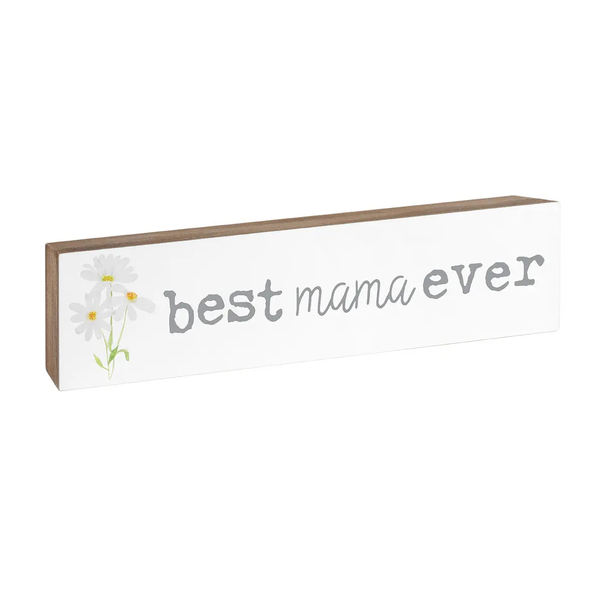 Shelf Sitter - Best Mama