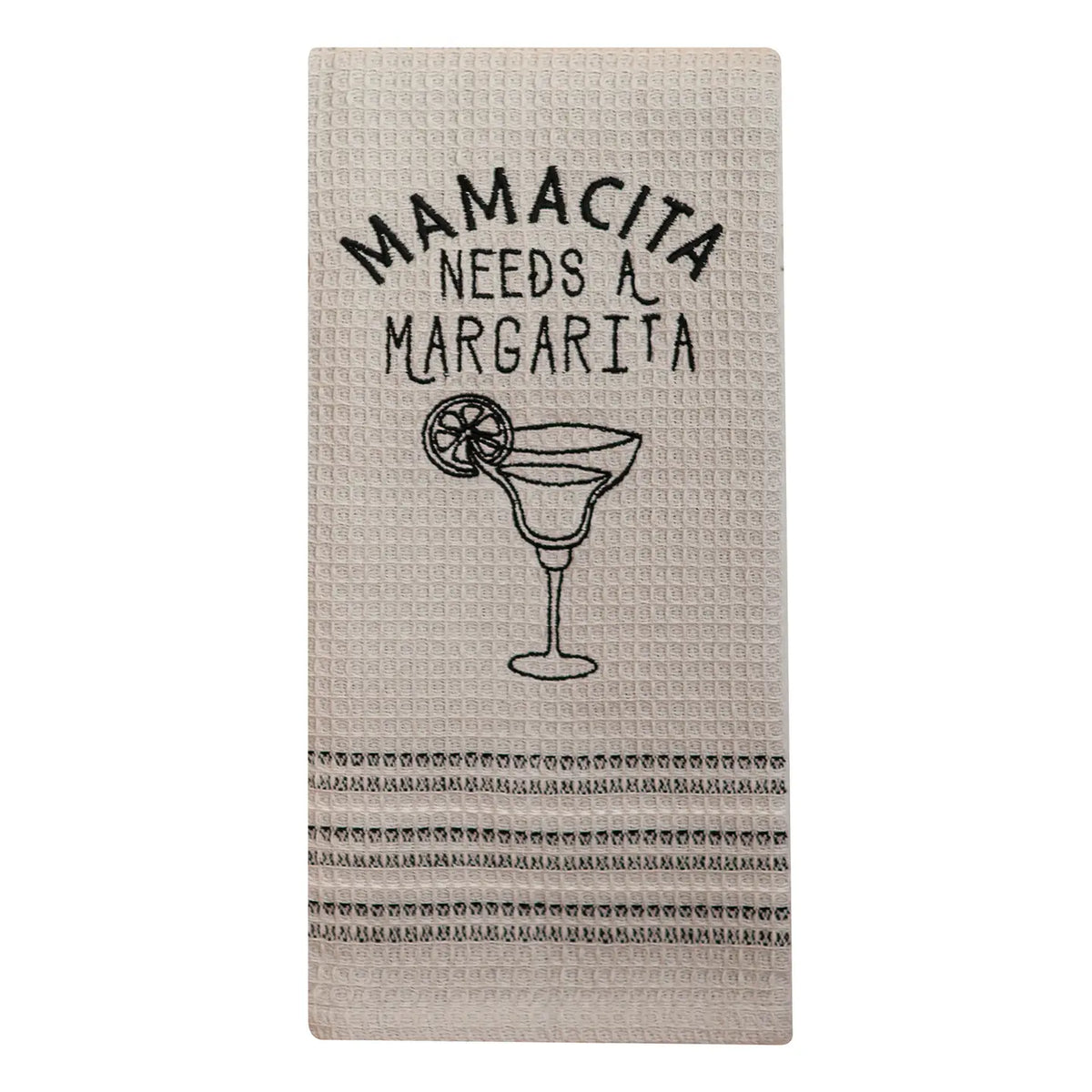 Dishtowel - Mamacita Needs a Margarita