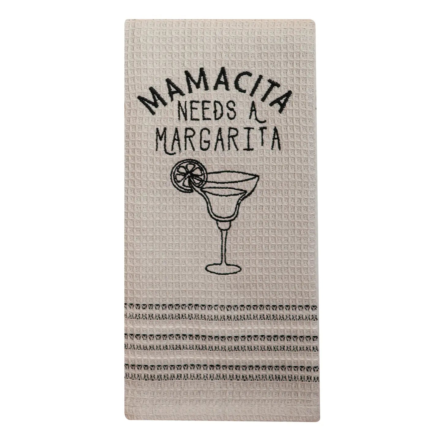 Dishtowel - Mamacita Needs a Margarita