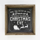 Search the Skies on Christmas Eve Wooden Sign
