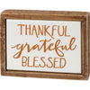 Mini Box Sign - Thankful Grateful Blessed