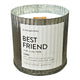 Best Friend Rustic Farmhouse Wood Wick Candle