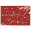 Most Wonderful Time of the Year Block Sign