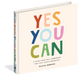 Yes You Can Gift Book