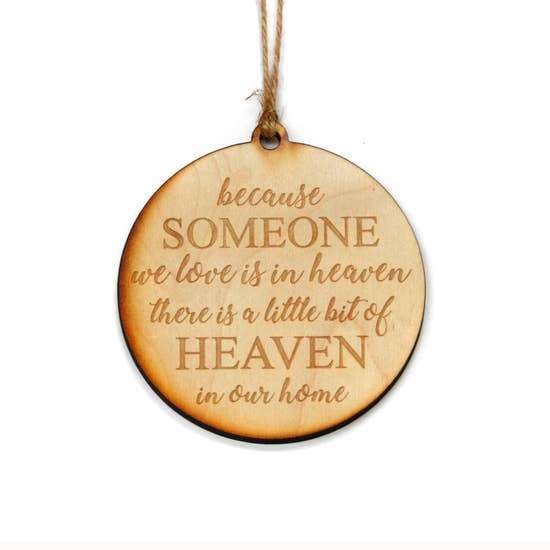Heaven in our Home Wood Ornament