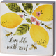 Lemon Block Sign - Live Life with Zest
