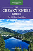 The Creaky Knees Guide Washington The 100 Best Easy Hikes in the State