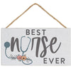 Best Nurse Ever Hanging Sign