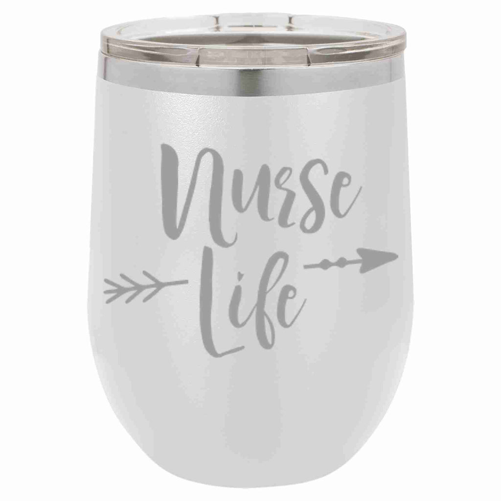 Nurse Life Wine Tumbler