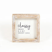 Sign- Classy Sassy
