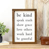 Be Kind Speak Truth Wooden Sign